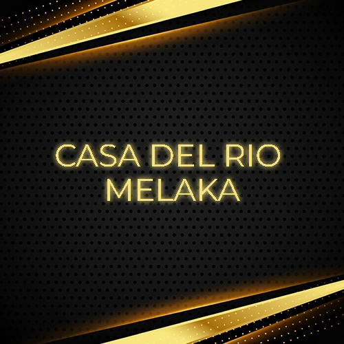 CASA DEL RIO MELAKA